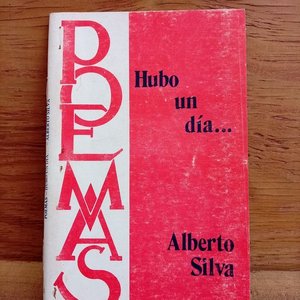 Lote anterior: Poemario "Hubo un día" de Alberto Silva, Edición Limitada "Skorpyos"