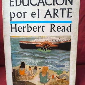 Lote siguiente: Libro "Educación por el Arte" de Herbert Read, Editorial Paidós (1969)