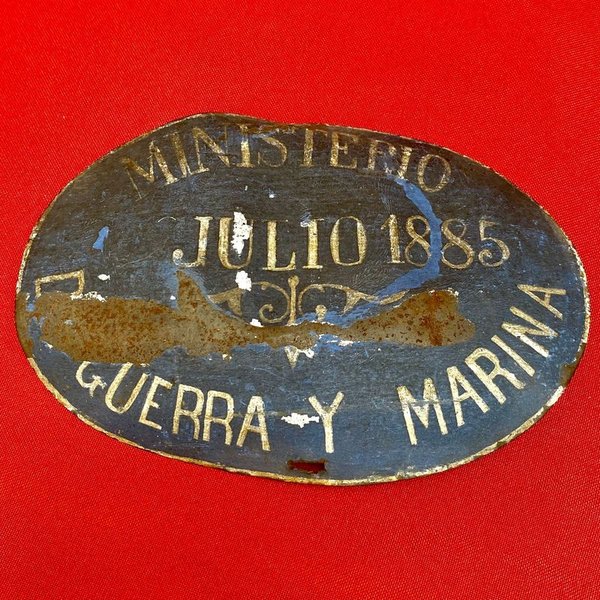 Chapa pintada Ministerio de Guerra y Marina Julio 1885 - imagen 1