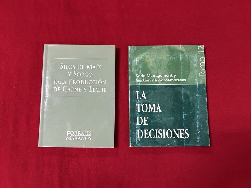 Libros "Silos de Maíz y Sorgos" y "La Toma de Decisiones"