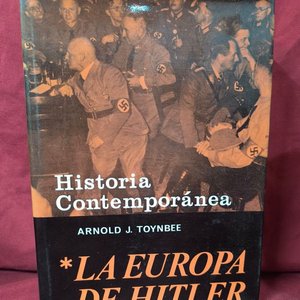 Historia Contemporánea: La Europa de Hitler y el Reajuste de Europa por Arnold J. Toynbee (4 Tomos) - imagen 2