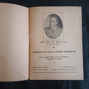 Libro "Cuaterno: Epopeya del Fútbol Uruguayo" de Máximo T. Santiago - imagen 2