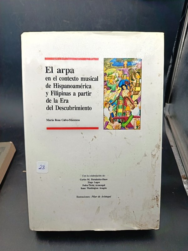 El Arpa en el Contexto Musical de Hispanoamérica y Filipinas a Partir del Descubrimiento