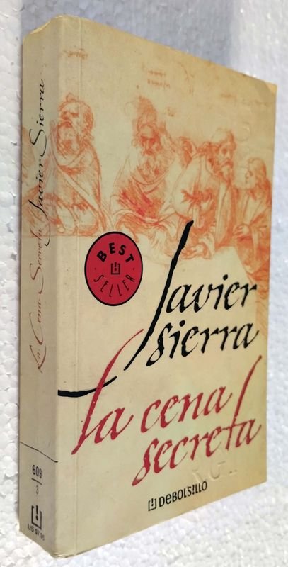 Libro: LA CENA SECRETA de Javier Sierra - imagen 2
