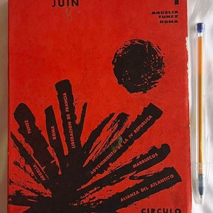 Lote anterior: Memorias del Mariscal Juin: Argelia, Túnez, Roma (Colección General Berisso)