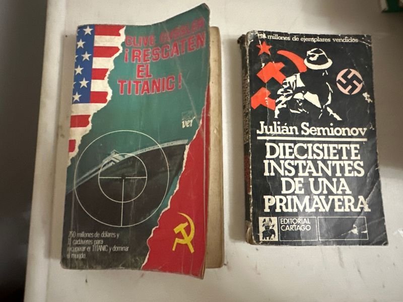 Libros: Rescaten el Titanic (Clive Cussler) y Diecisiete Instantes de una Primavera (Julián Semionov)