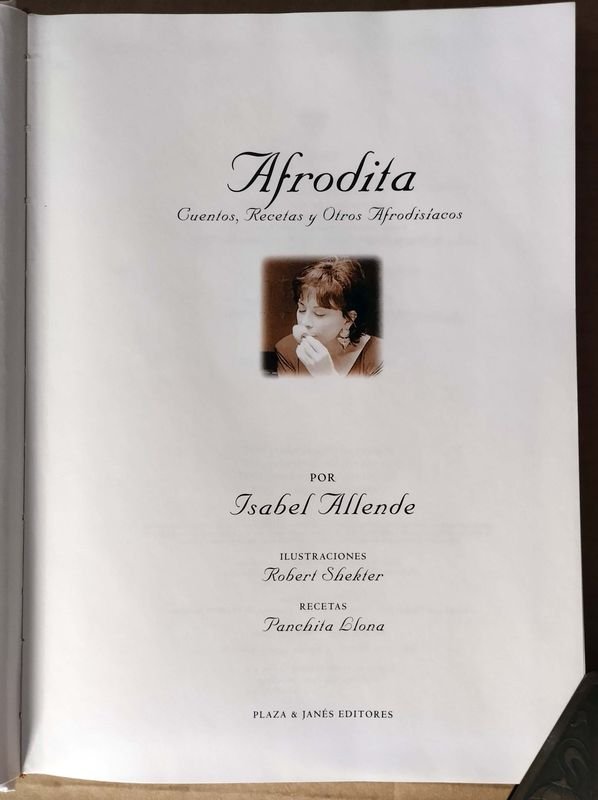 Libro de Isabel Allende - AFRODITA. Cuentos, Recetas y Otros Afrodisiacos. - imagen 11