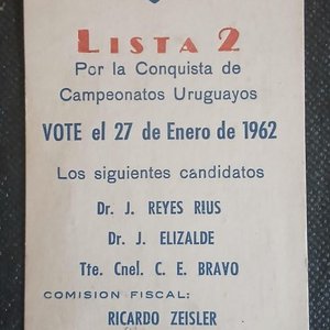 Lote anterior: Tarjeta Electoral Club Nacional de Football - Lista 2 - Enero 1962