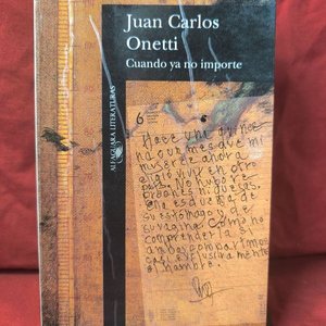 Libro "Cuando ya no importe" de Juan Carlos Onetti (1993) - imagen 1