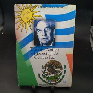 Lote siguiente: Tránsito Poético e Intelectual de Octavio Paz