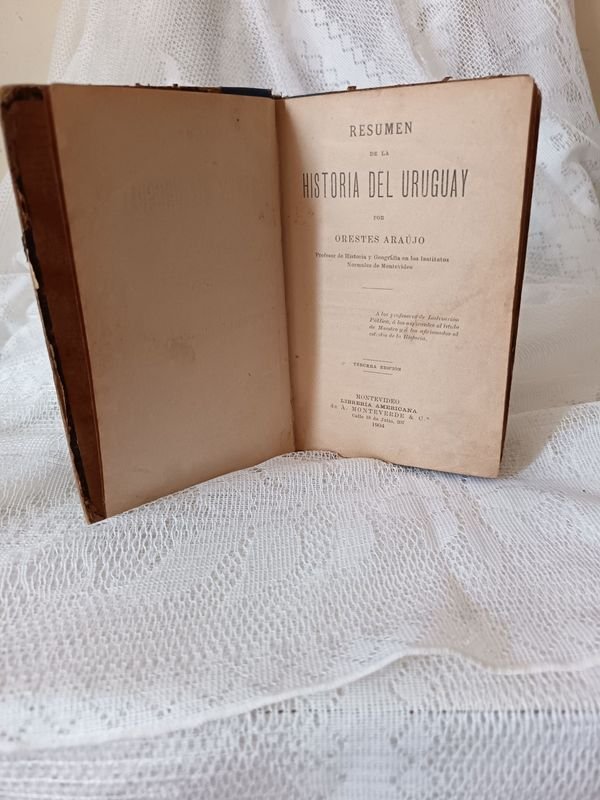 Libro Antiguo 'Resumen de la Historia del Uruguay' de Orestes Araújo - imagen 2