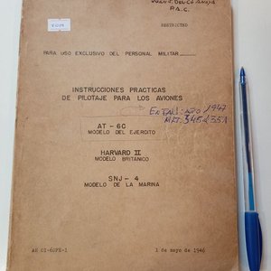 Lote anterior: Manual de Instrucciones Prácticas de Pilotaje para Aviones AT-6C, Harvard II y SNJ-4 - FAU 1946