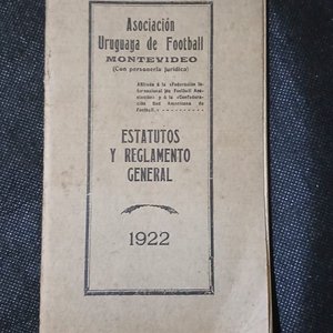 Lote anterior: Estatutos y Reglamento General Asociación Uruguaya de Football - Montevideo 1922