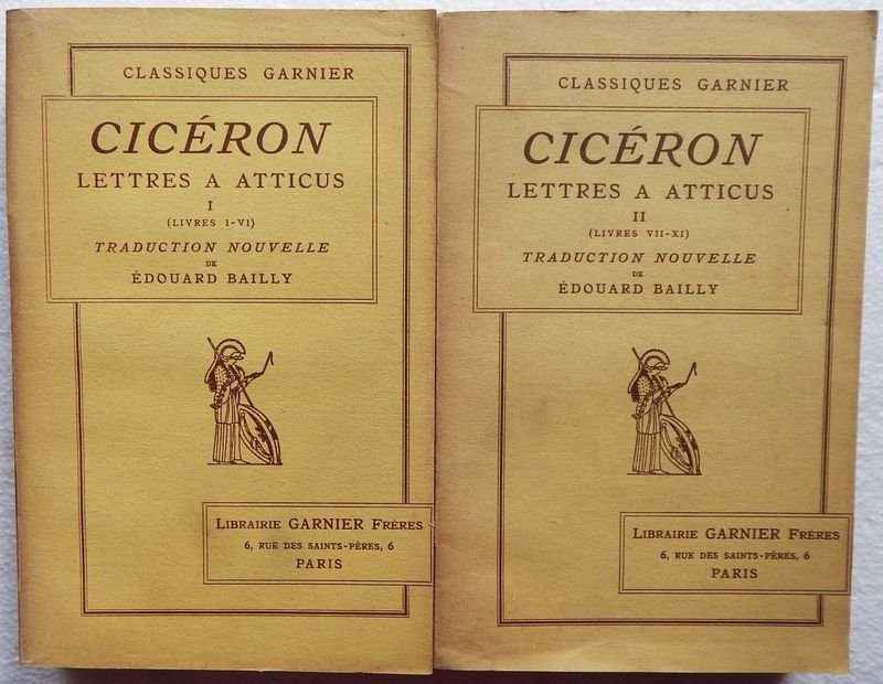 Clásicos Garnier: Cartas a Atticus de Cicerón, Tomos I y II en Francés
