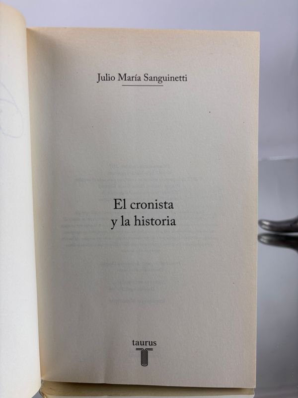 Cuatro libros sobre la historia del Imperio: Noticias del Imperio, La historia, Yo el Supremo y El cronista y la historia - imagen 6