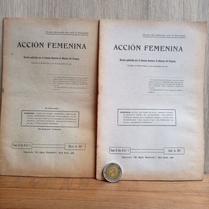 Lote siguiente: Acción Femenina: Dos Revistas Publicadas en 1917 por el Consejo Nacional de Mujeres del Uruguay