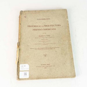 Contribución a la Historia de la Arquitectura Hispano-Americana por Martín Noel - Buenos Aires 1921 - imagen 1