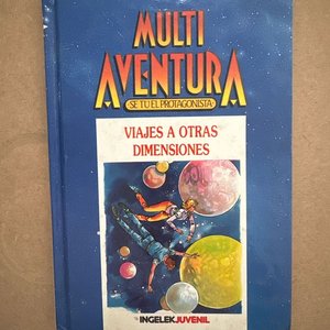 Lote siguiente: Libro "Viajes a otras dimensiones" Multi Aventura Juvenil