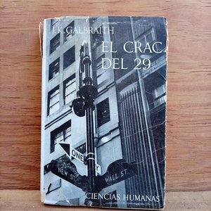 Lote siguiente: Libro "El Crac del 29" de J.K. Galbraith sobre la Crisis Financiera de 1929