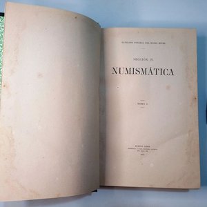 Catálogo General Museo Mitre - Numismática Tomo I - 1925 - imagen 1