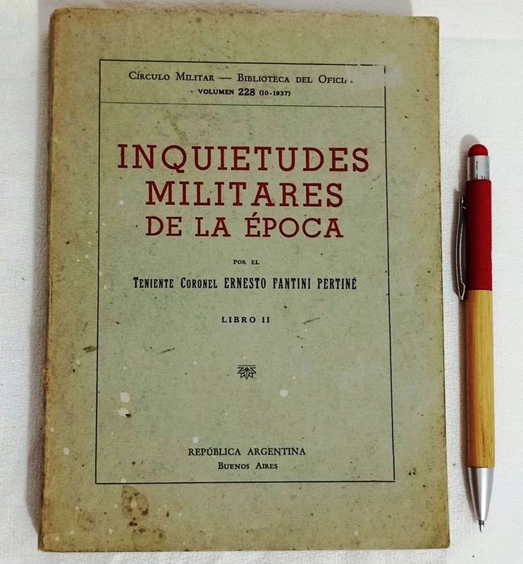 Libro "Inquietudes Militares de la Época", Tomo II, Colección General Berisso