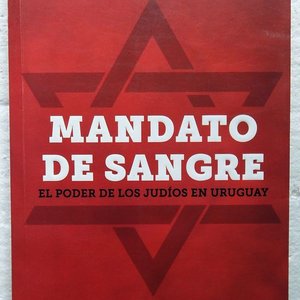 Libro Mandato de Sangre: El Poder de los Judíos en Uruguay por Fernando Amado - imagen 1