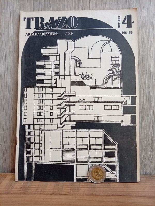 Revista Trazo Arquitectura N° 4 - Octubre 1981 Montevideo