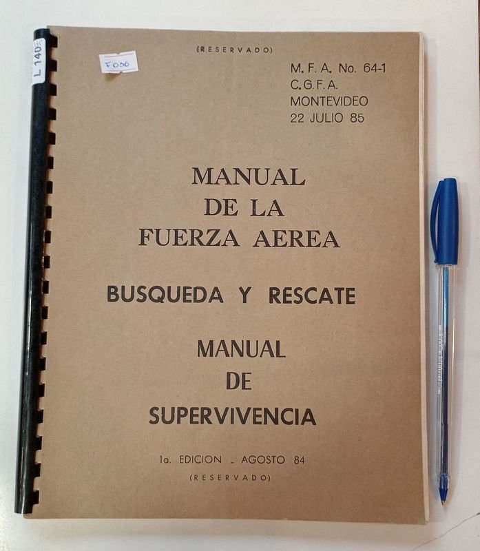 Manual de Supervivencia Fuerza Aérea Uruguaya - Edición 1984