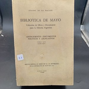 Lote siguiente: Biblioteca de Mayo: Antecedentes y Documentos para la Historia Argentina, Tomo XIX