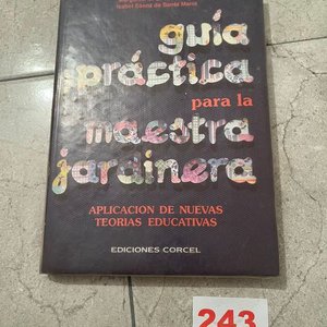 Lote anterior: Guía Práctica para la Maestra Jardinera, Sala de 5 Años (Tomo 3) - Ediciones Corcel