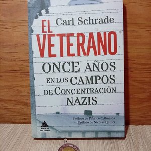 Lote anterior: Libro "El Veterano: Once Años en los Campos de Concentración Nazi" de Carl Schrade