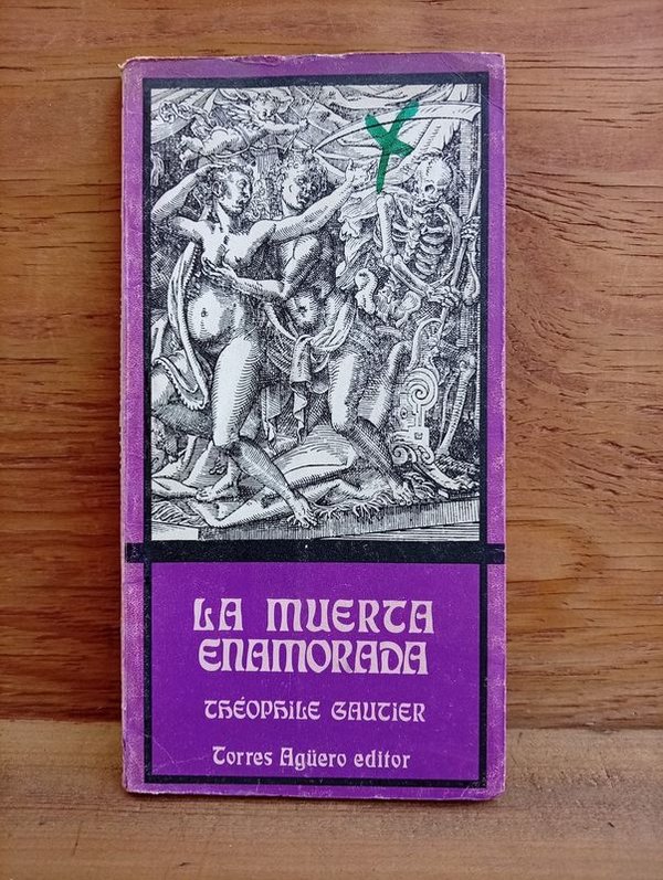 Libro "La Muerte Enamorada" de Théophile Gautier, Primera Edición Ilustrada - imagen 1