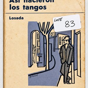 Así Nacieron los Tangos por Francisco García Jiménez - Edición Losada 1965 - imagen 4