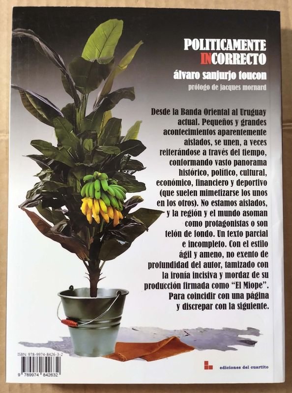 Libro Politicamente Incorrecto de Alvaro Sanjurjo Toucon - imagen 2